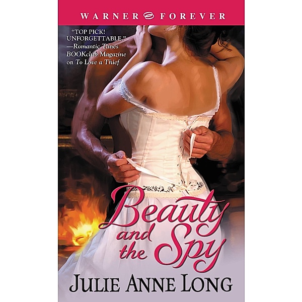 Beauty and the Spy / Forever, Julie Anne Long
