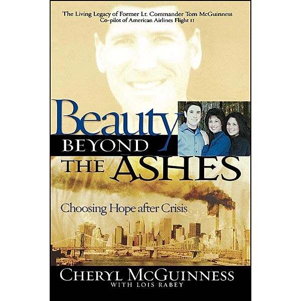 Beauty Beyond the Ashes, Cheryl McGuiness