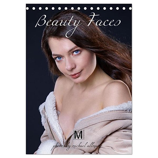 Beauty Faces, fotografiert von Michael Allmaier (Tischkalender 2024 DIN A5 hoch), CALVENDO Monatskalender, Michael Allmaier / MA-Photography