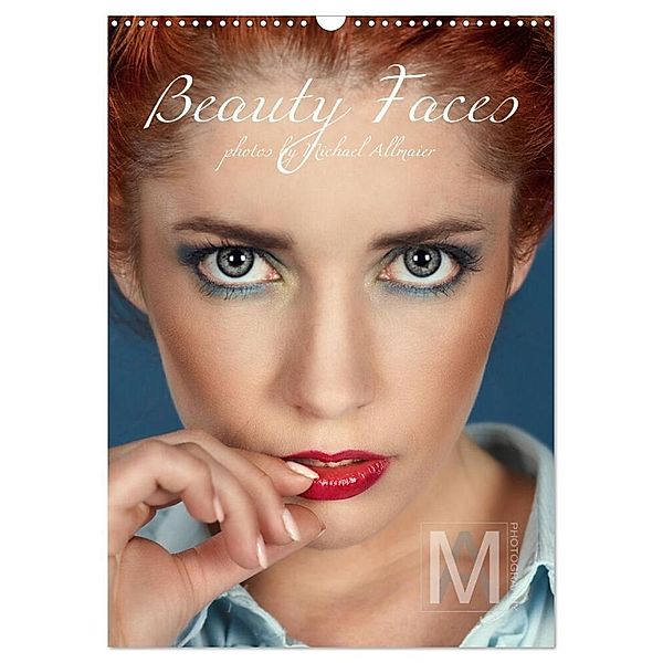 Beauty Faces - Photos by Michael Allmaier (Wandkalender 2024 DIN A3 hoch), CALVENDO Monatskalender, Michael Allmaier / MA-Photography