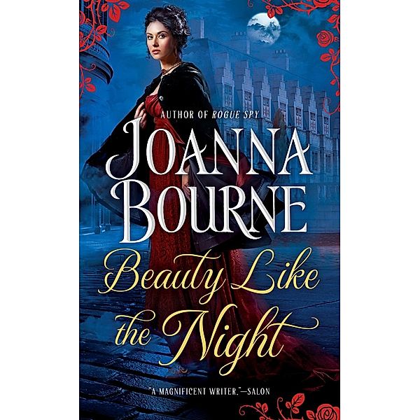 Beauty Like the Night / The Spymaster Series Bd.6, Joanna Bourne