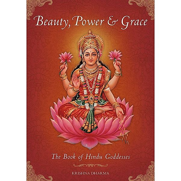 Beauty, Power and Grace, Krishna Dharma