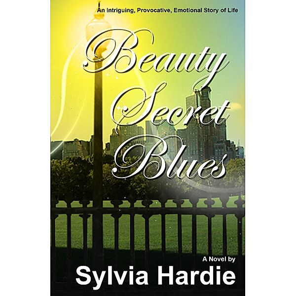 Beauty Secret Blues, Sylvia Hardie