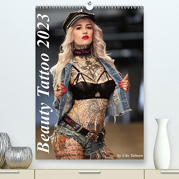 Beauty Tattoo 2023 (Premium, hochwertiger DIN A2 Wandkalender 2023, Kunstdruck in Hochglanz), Udo Talmon