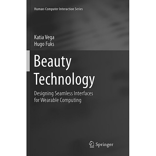 Beauty Technology, Katia Vega, Hugo Fuks