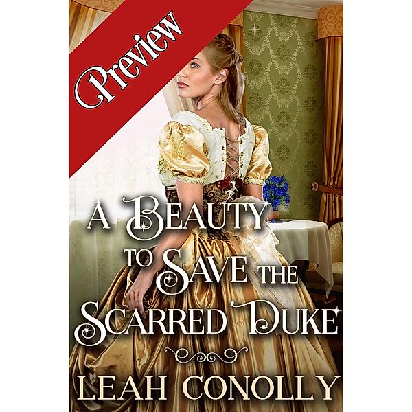 ¿ Beauty to Save the Scarred Duke (Preview), Leah Conolly