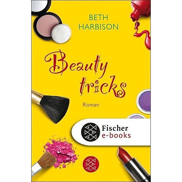 Beauty-Tricks, Beth Harbison