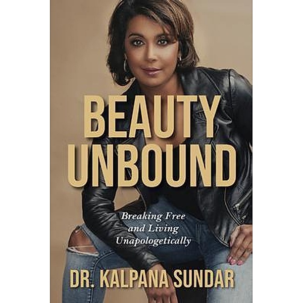 Beauty Unbound, Kalpana Sundar