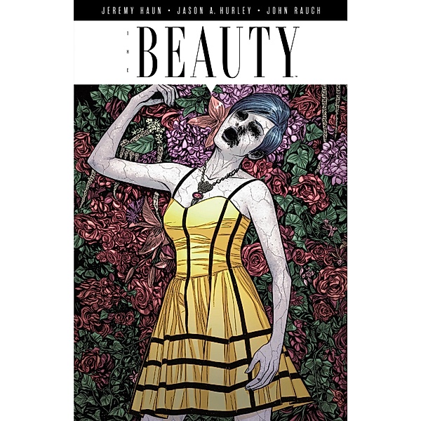 Beauty Vol. 1 / The Beauty, Jeremy Haun