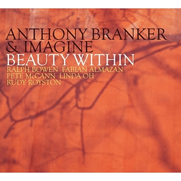 Beauty Within, Anthony Branker