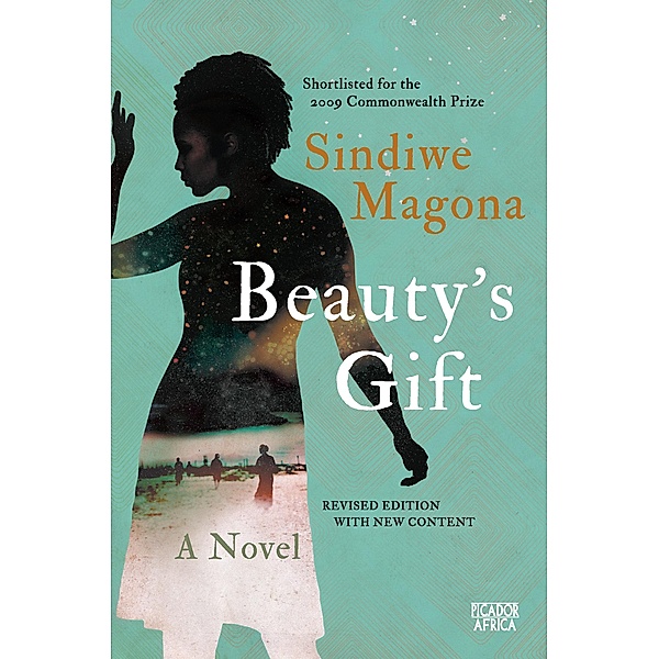 Beauty's Gift, Sindiwe Magona