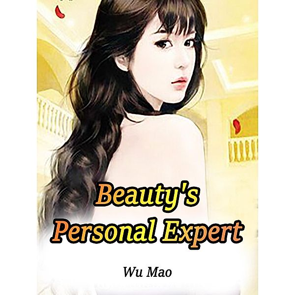 Beauty's Personal Expert / Funstory, Wu Mao
