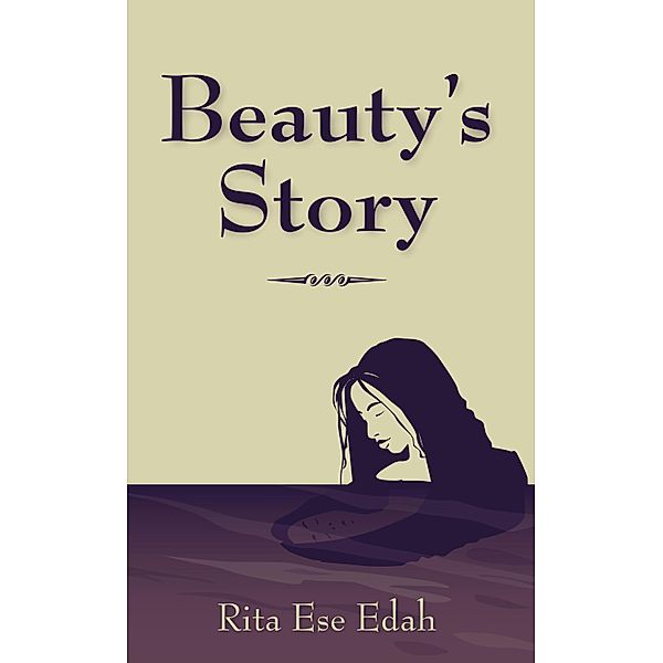 Beauty's Story / Panoma Press, Rita Edah