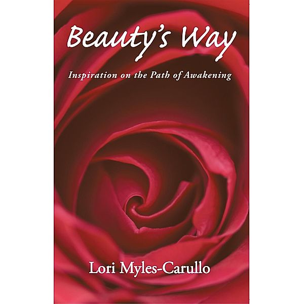 Beauty’S Way, Lori Myles-Carullo
