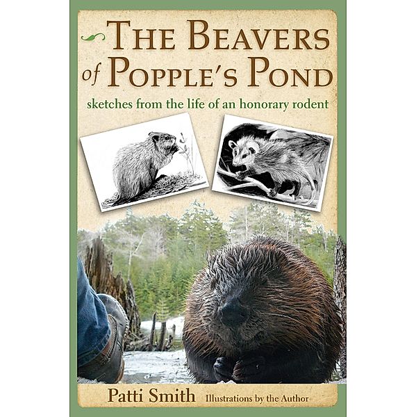 Beavers of Popple's Pond, Patti Smith