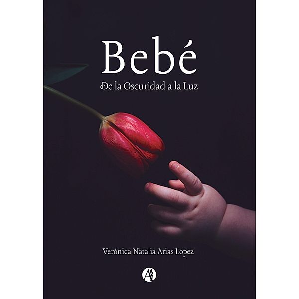 Bebé, Verónica Natalia Arias Lopez