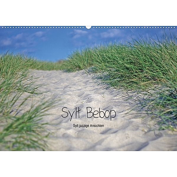 Bebop Sylt (Posterbuch, DIN A3 quer), Jens-Burkhardt Kepke