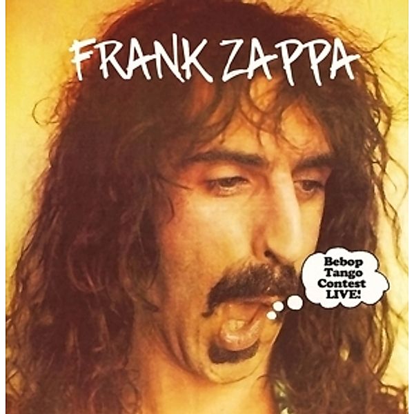 Bebop Tango Contest Live (180 Gr.Lp) (Vinyl), Frank Zappa