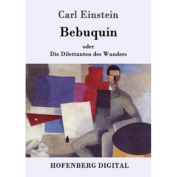 Bebuquin, Carl Einstein