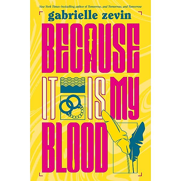 Because It Is My Blood / Birthright Bd.2, Gabrielle Zevin