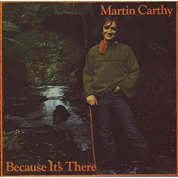 Because It'S There, Martin Carthy