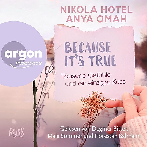 Because It's True - Tausend Gefühle und ein einziger Kuss - Because It's True, Band, Nikola Hotel, Anya Omah