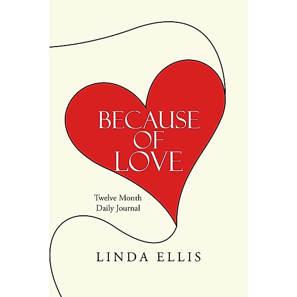 Because of Love, Linda Ellis
