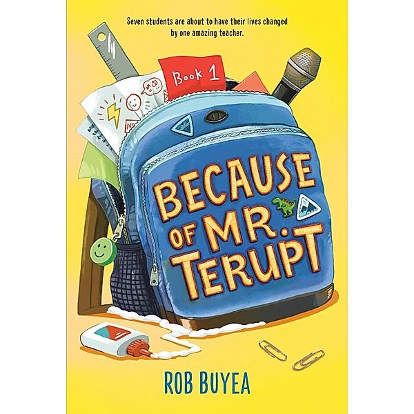 Because of Mr. Terupt / Mr. Terupt, Rob Buyea