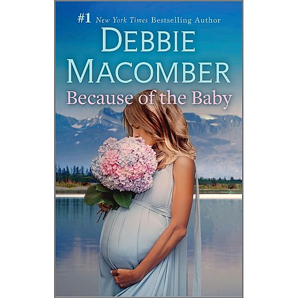 Because of the Baby / Midnight Sons Bd.4, Debbie Macomber