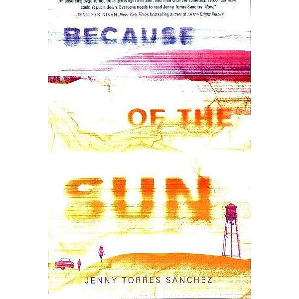 Because of the Sun, Jenny Torres Sanchez