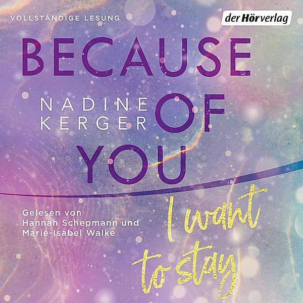Because of You - 1 - Because of You I Want to Stay, Nadine Kerger