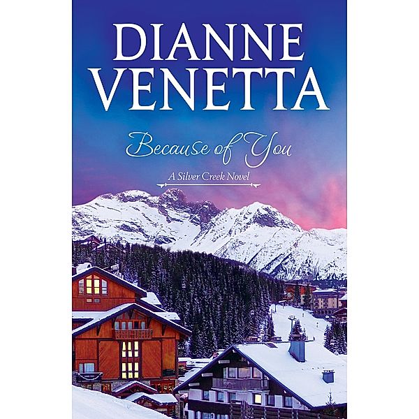 Because of You, Dianne Venetta