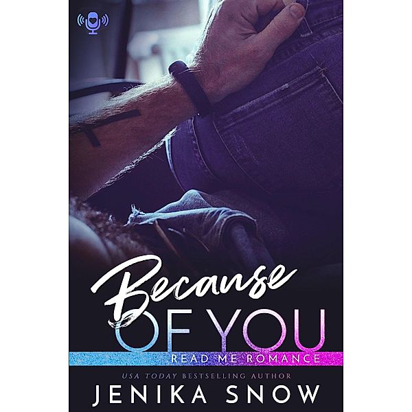 Because of You, Jenika Snow