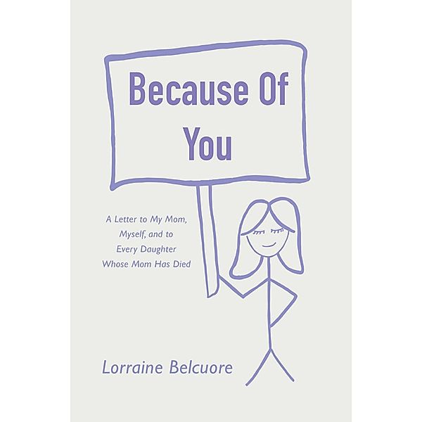 Because of You, Lorraine Belcuore