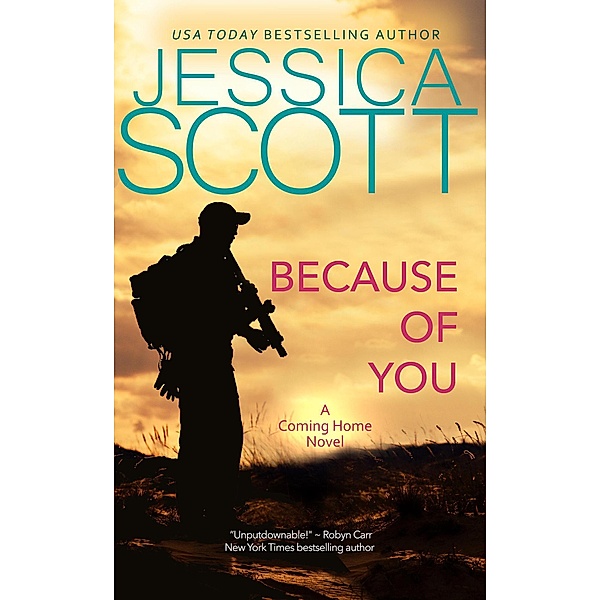 Because of You (Coming Home, #1) / Coming Home, Jessica Scott