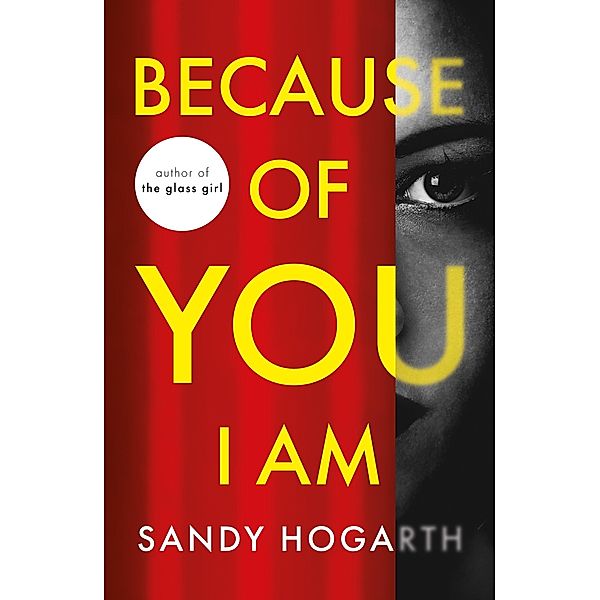 Because of You I Am, Sandy Hogarth
