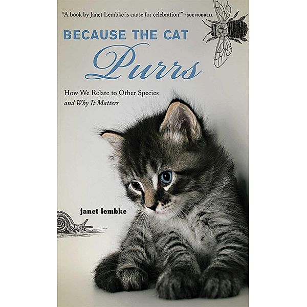 Because the Cat Purrs, Janet Lembke