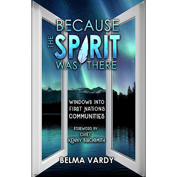 Because the Spirit was There, Belma Diana Vardy