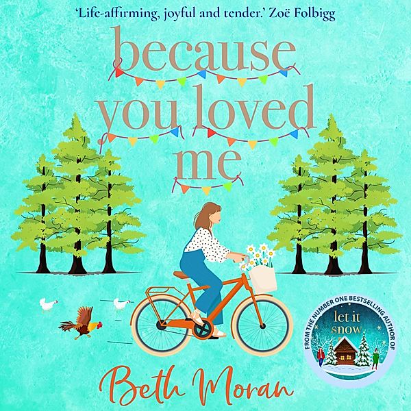 Because You Loved Me, Beth Moran