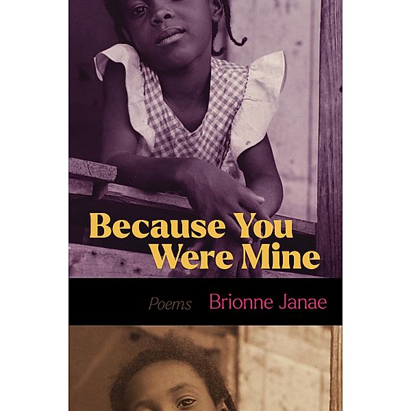 Because You Were Mine, Brionne Janae