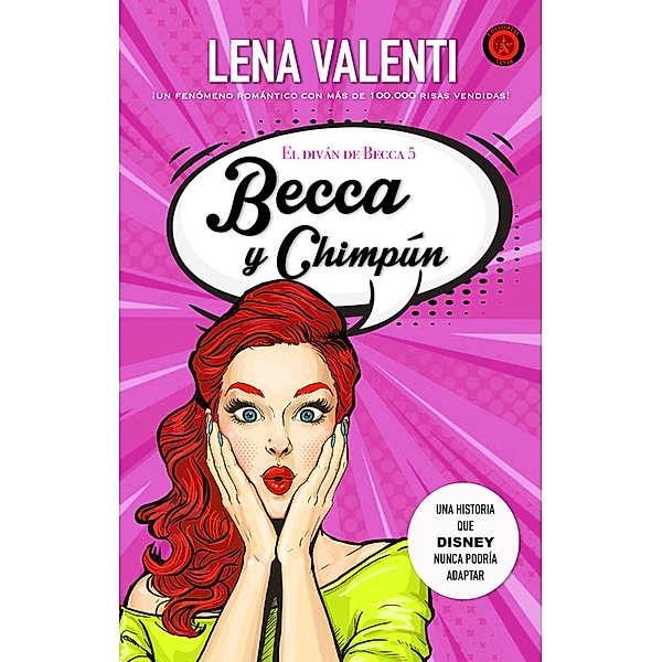 Becca y Chimpún / El diván de Becca Bd.5, Lena Valenti