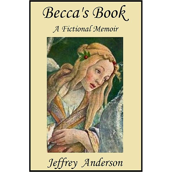 Becca's Book, Jeffrey Anderson