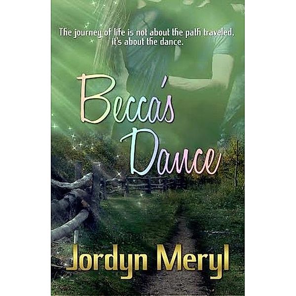Becca's Dance, Jordyn Meryl