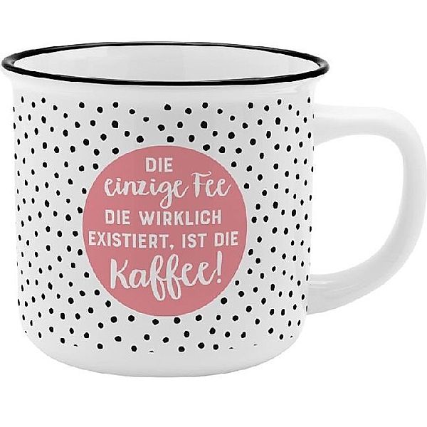 Becher Die einzige Fee die wirklich exisitiert, ist die Kaffee!