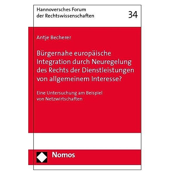 Becherer, A: Bürgernahe europäische Integration, Antje Becherer