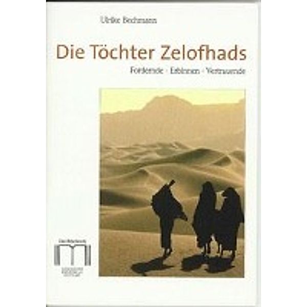 Bechmann, U: Töchter Zelofhads, Ulrike Bechmann