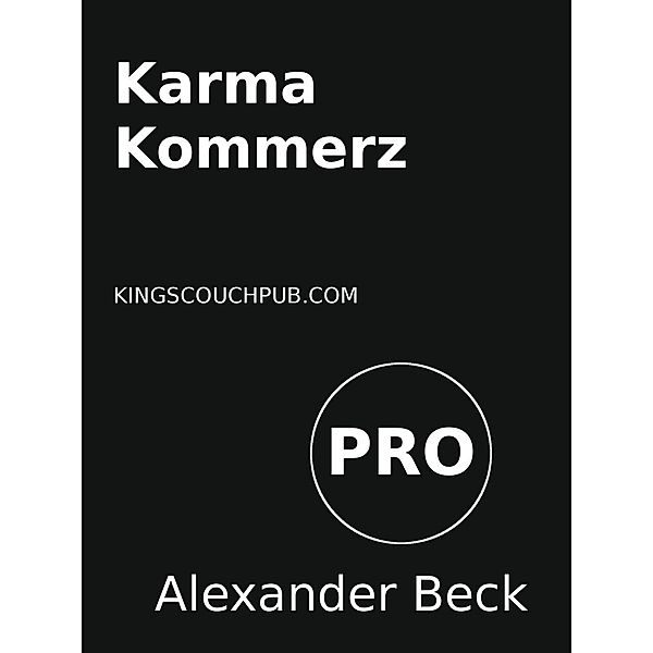 Beck, A: Karma Kommerz, Alexander Beck