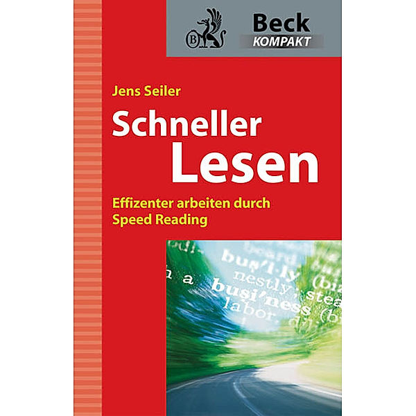 Beck kompakt / Schneller lesen, Jens Seiler