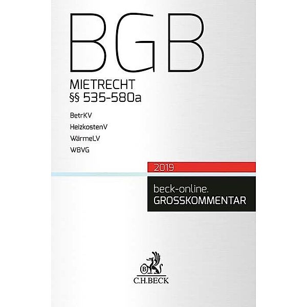 Beck-Online Grosskommentar / BGB Mietrecht §§ 535-580a, Kommentar