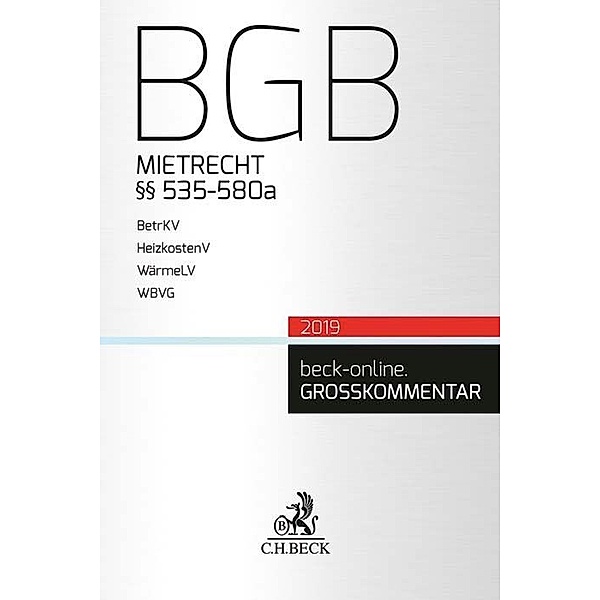 Beck-Online Großkommentar / BGB Mietrecht §§ 535-580a, Kommentar